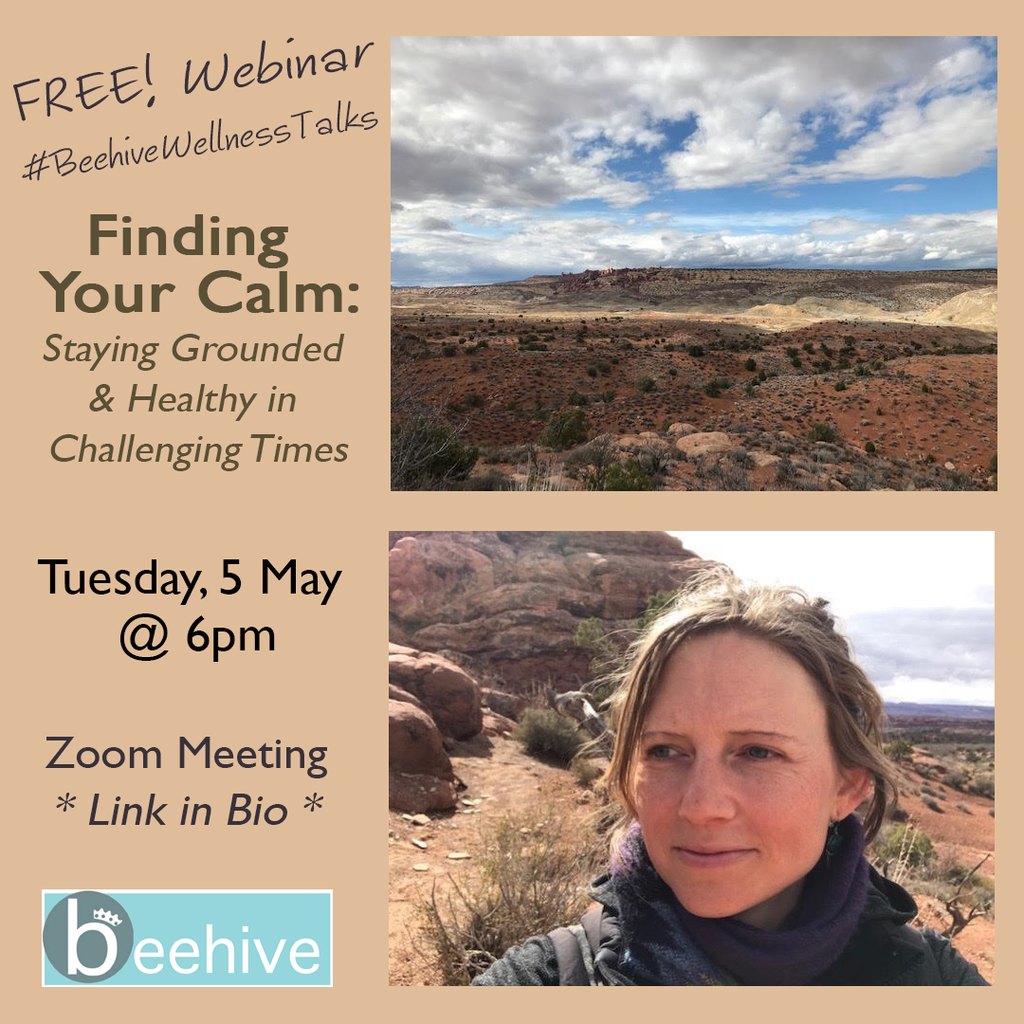 Online Webinar: Finding Your Calm: Staying Grounded & Healthy
